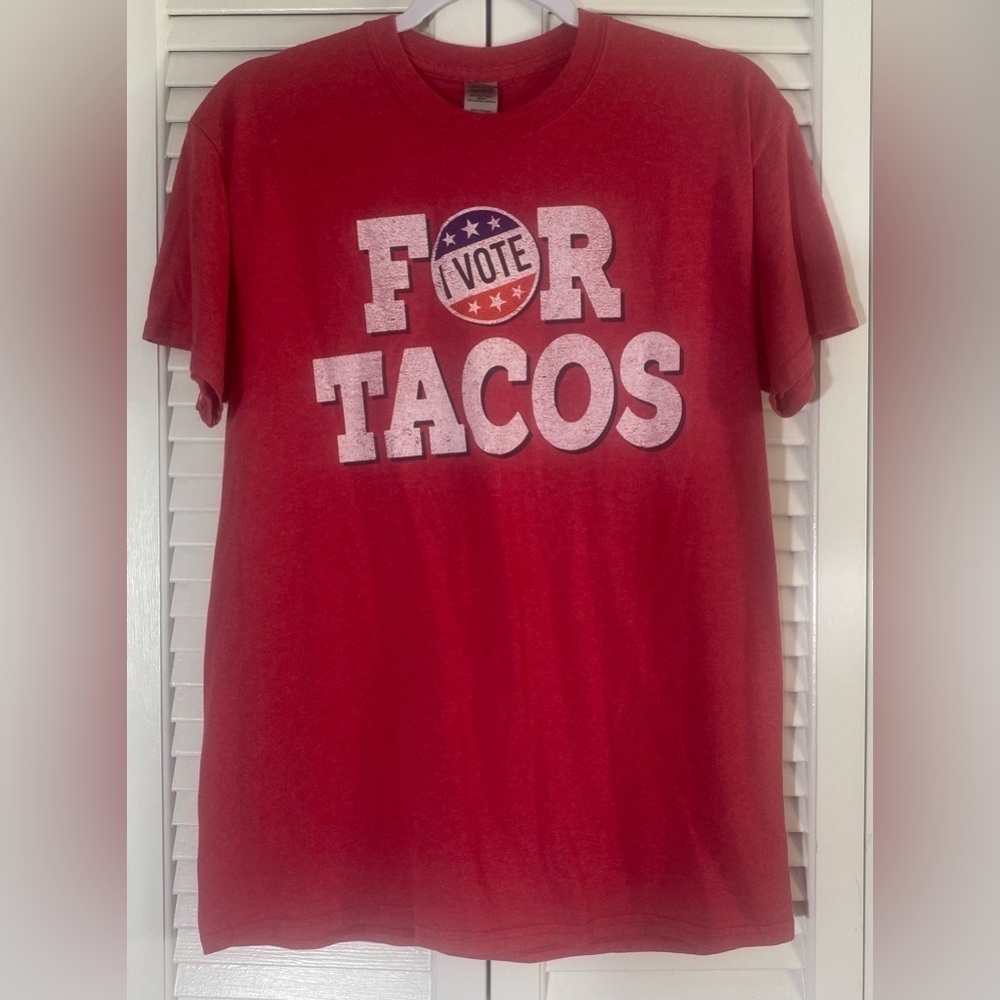 I VOTE FOR TACOS Tshirt, Size M, pit to pit 20”, shoulder to hem 27.5”